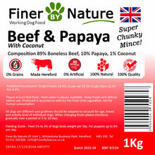 Load image into Gallery viewer, Finer By Nature Beef, Papaya &amp; Coconut (Boneless) Raw 1kg