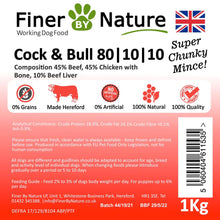 Load image into Gallery viewer, Finer by Nature Cock &amp; Bull 80|10|10 1kg