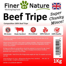 Load image into Gallery viewer, Finer by Nature Beef Tripe 1kg